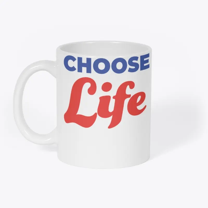 Choose Life